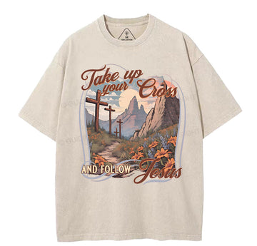 Take Up Your Cross Christian Washed T-Shirt Sale - GuidingCross