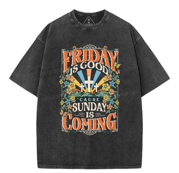 Friday Is Good Chrsitian Washed T-Shirt Sale - GuidingCross