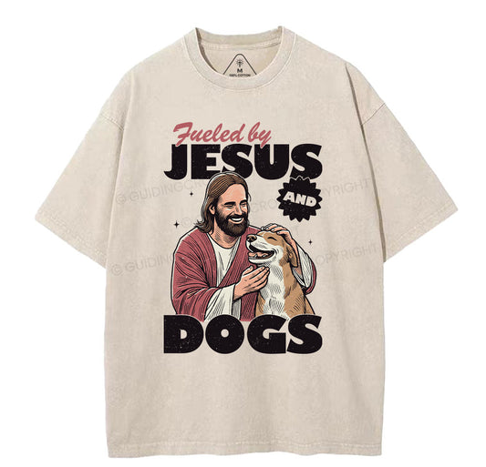 Fueled By Jesus And Dogs Christian Washed T-Shirt  Sale - GuidingCross