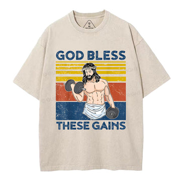 God Bless These Gains Christian Washed TShirt  
