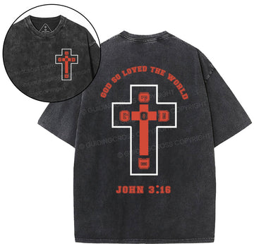 God So Loved The World Christian Washed TShirt  