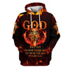 Uni God Will Not Abandon Those Who Search For Him Hoodies Men & Women, God 3D Printed Hoodie, Christian Apparel Hoodies