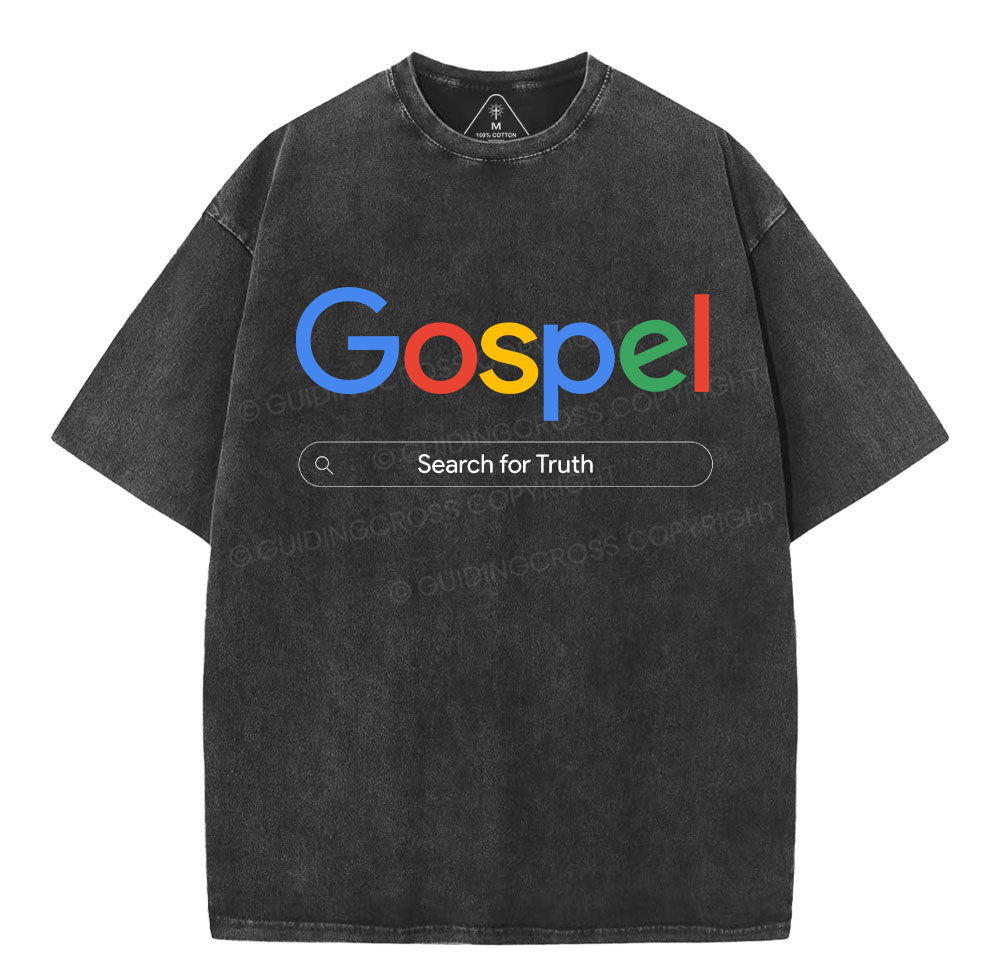 Gospel Search For Truth Christian Washed T-Shirt Sale - GuidingCross