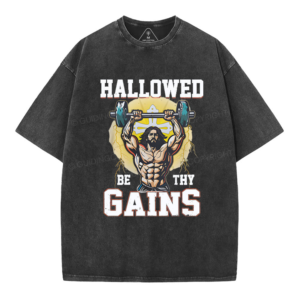 Hallowed Be The Gains Christian Washed T-Shirt Sale - GuidingCross