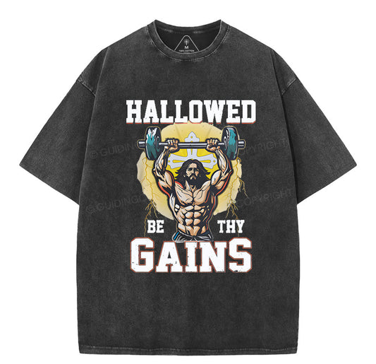 Hallowed Be The Gains Christian Washed T-Shirt Sale - GuidingCross