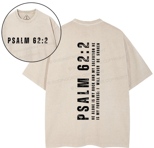 He Alone Is My Rock And My Salvation Christian Washed TShirt  