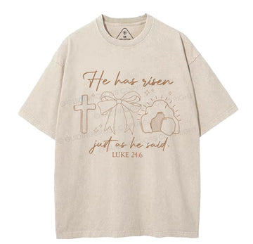 He Has Risen Christian Washed TShirt  