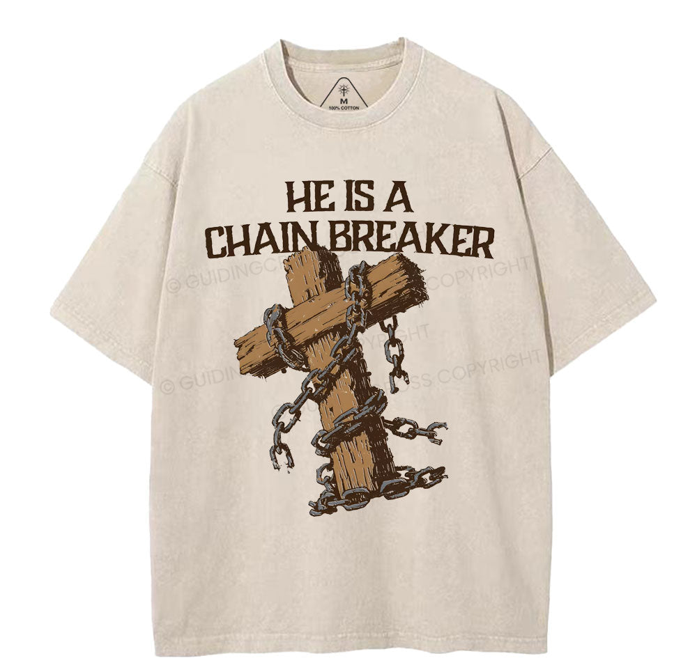 He Is A Chain Breaker Christian Washed TShirt  