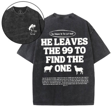 He Leaves Me 99 Christian Washed T-Shirt Sale - GuidingCross