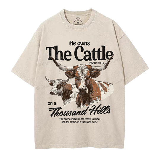 He Owns The Cattle On A Thousand Hills Christian Washed T-Shirt Sale - GuidingCross