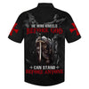 UniJames He Who Kneels Before God Can Stand Before Anyone Hawaiian Shirt - Best Hawaiian Shirts - Christian Hawaiian Shirt