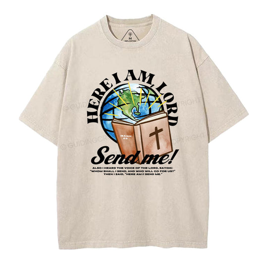 Here I Am Lord Send Me Christian Washed TShirt  