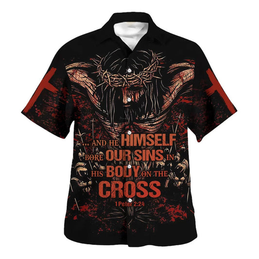 UniJames Himself Bore Our Sins In His Body On The Cross Hawaiian Shirt - Christian Hawaiian Shirt - Religious Hawaiian Shirts