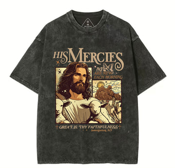 His Mercies Christian Washed TShirt  