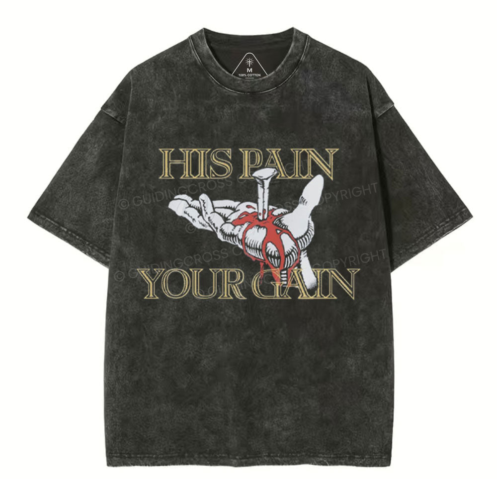 His Plan Your Gain Chirstian Washed TShirt  