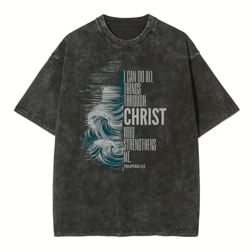 I Can Do All Things Christ Who Strengthens Me Christian Washed TShirt  