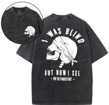 I Was Blind But Know I See Christian Washed T-Shirt Sale - GuidingCross