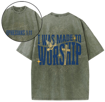 I Was Made To Worship Christian Washed TShirt  
