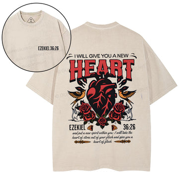 I Will Give You A New Heart Christian Washed TShirt  