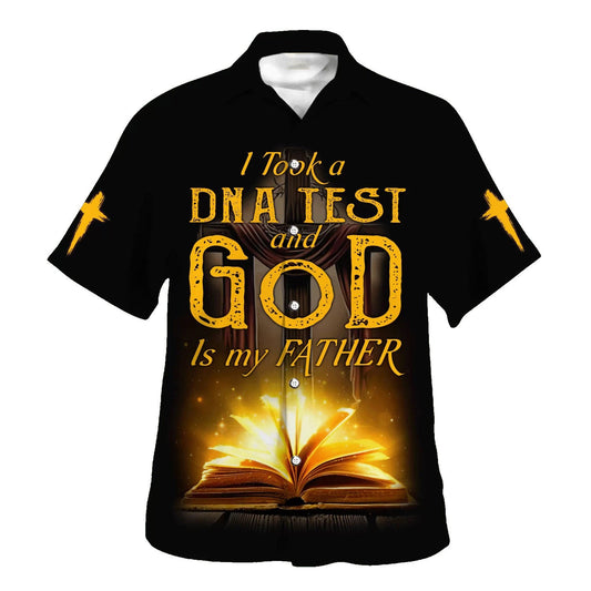 UniJames I Took A Dna Test And God Is My Father Bible Cross Hawaiian Shirts For Men And Women - Christian Hawaiian Shirt - Hawaiian Summer Shirts