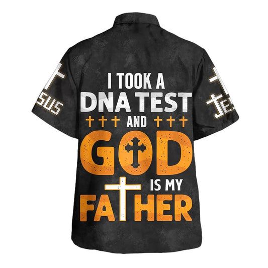 UniJames I Took A Dna Test God Is My Father Cross Hawaiian Shirts For Men And Women - Christian Hawaiian Shirt - Hawaiian Summer Shirts