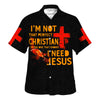 UniJames I'm Not That Perfect Christian I'm The One That Knows I Need Jesus Hawaiian Shirt - Christian Hawaiian Shirt - Religious Hawaiian Shirts