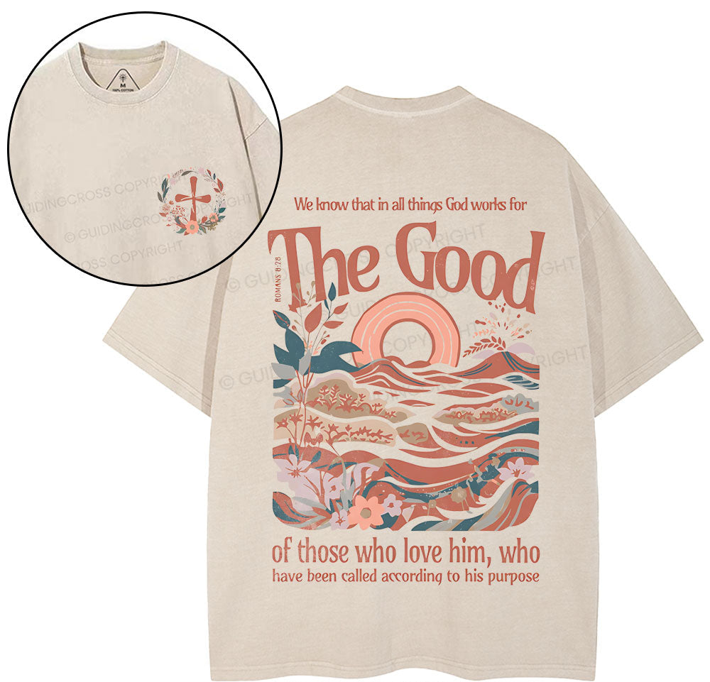 In All Things God WorKs For The Good Christian Washed TShirt  