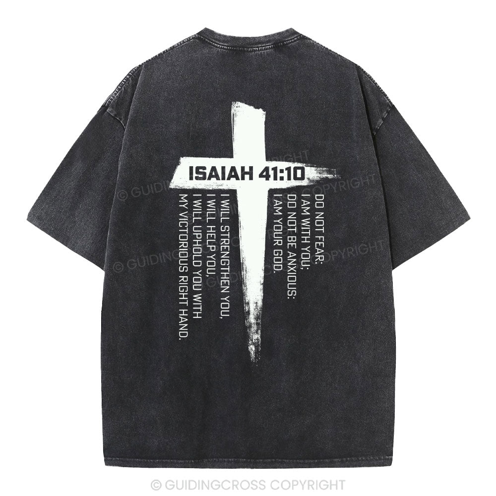 Isaiah 41 Christian Washed T-Shirt Sale - GuidingCross