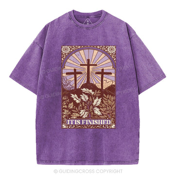 It Is Finished Christian Washed T-Shirt Sale - GuidingCross