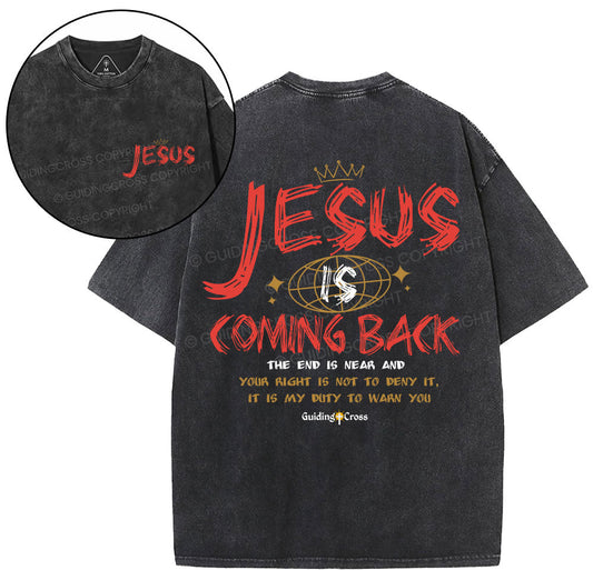 Jesus Is Coming Back Christian Washed T-Shirt Sale - GuidingCross