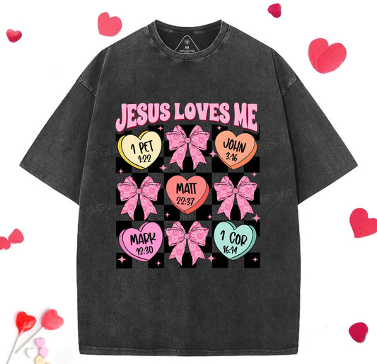 Jesus Loves Me Valentine Christian Washed TShirt