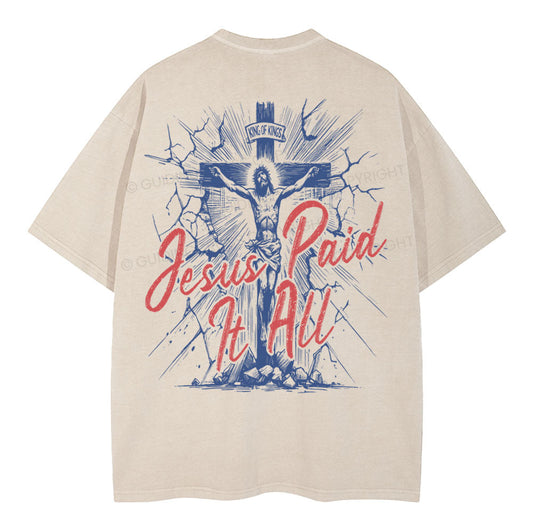 Jesus Paid It All Christian Washed T-Shirt Sale - GuidingCross