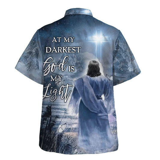 UniJames Jesus At My Darkest God Is My Light Hawaiian Shirts For Men And Women - Christian Hawaiian Shirt - Hawaiian Summer Shirts