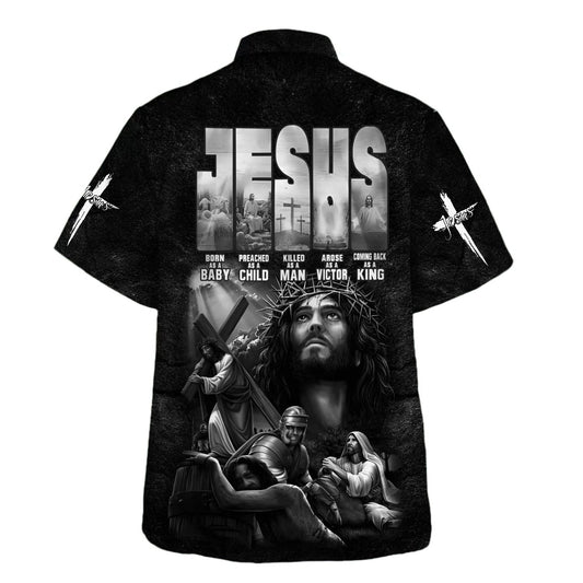 UniJames Jesus Born As A Baby Preached As A Child Hawaiian Shirts For Men And Women - Christian Hawaiian Shirt - Hawaiian Summer Shirts