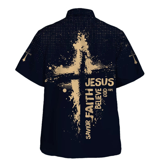 UniJames Jesus Faith Savior Believe God Hope Hawaiian Shirts For Men And Women - Christian Hawaiian Shirt - Hawaiian Summer Shirts