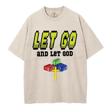 Let Go And Let God Christian Washed TShirt  