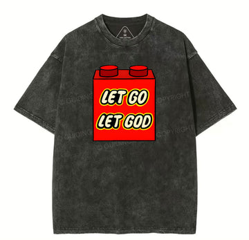 Let Go Let God Christian Washed T-Shirt Sale - GuidingCross