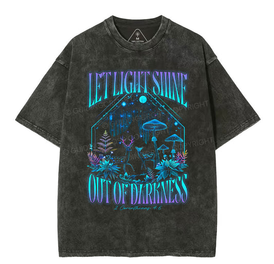 Let Light Shine Out Of Darkness Christian Washed T-Shirt Sale - GuidingCross