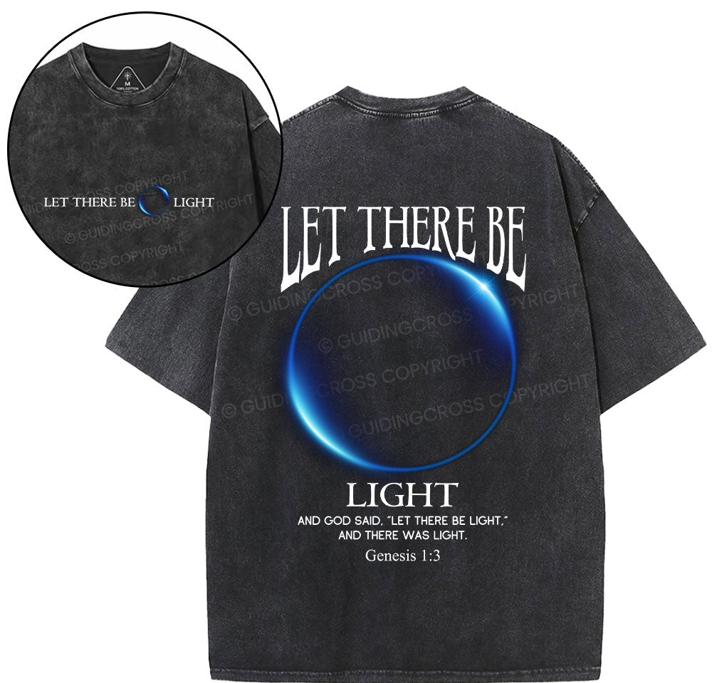 Let There Be Light Christian Washed T-Shirt Sale - GuidingCross