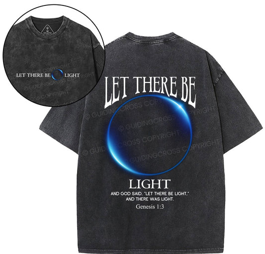 Let There Be Light Christian Washed T-Shirt Sale - GuidingCross