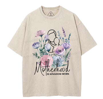 Matherhood Is Kingdom Work Christian Washed T-Shirt Sale - GuidingCross