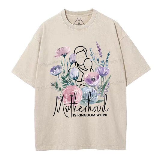 Matherhood Is Kingdom Work Christian Washed T-Shirt Sale - GuidingCross