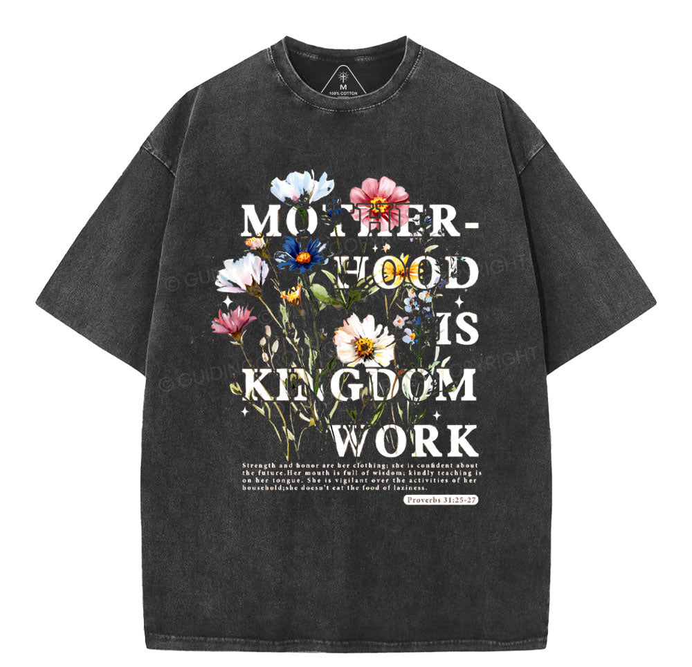 Mother Hood Is Kingdom Work Christian Washed T-Shirt Sale - GuidingCross