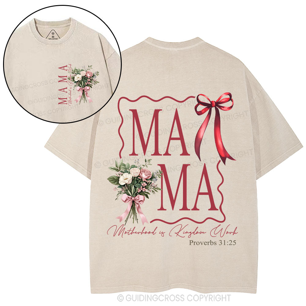 Motherhood Is Kingdom Work Christian Washed T-Shirt Sale - GuidingCross