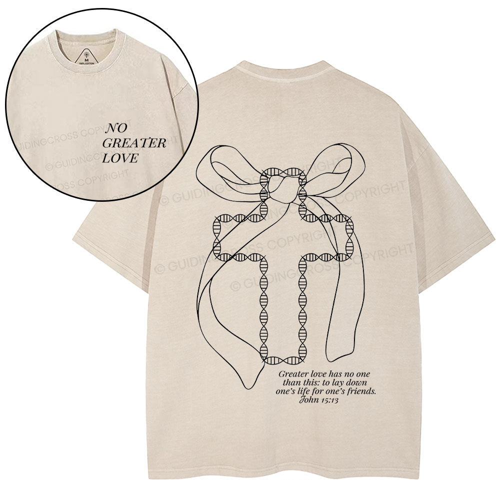No Greater Love  Christian Washed T-Shirt Sale - GuidingCross