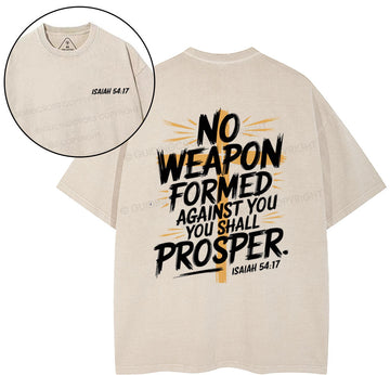 No Weapen Formed Against You Christian Washed T-Shirt Sale - GuidingCross