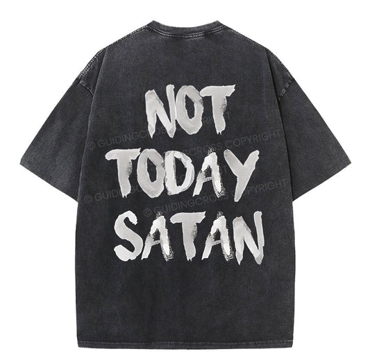 Not Today Christian Washed T-Shirt Sale - GuidingCross