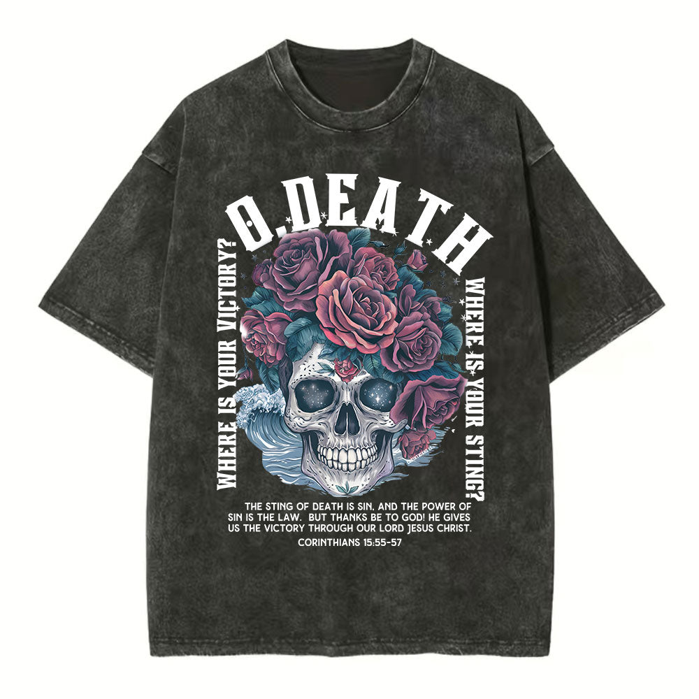 O Death Where Is Your Victory Christian Washed T-Shirt Sale - GuidingCross