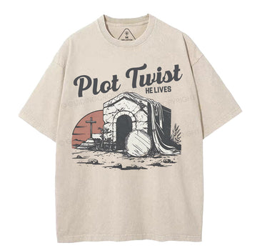 Plot Twist He lives Christian Washed T-Shirt Sale - GuidingCross