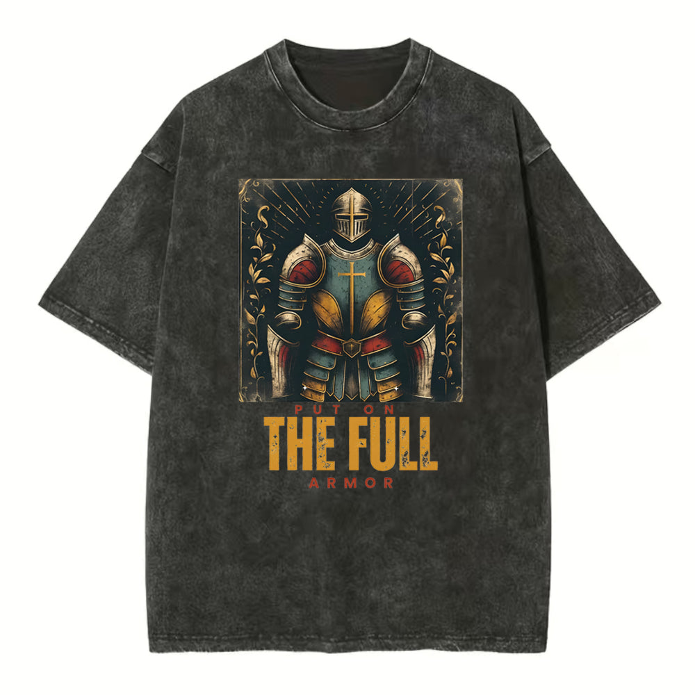 Put On The Full Armor Christian Washed T-shirt Sale - GuidingCross